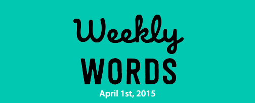 Weeklywordsapril1